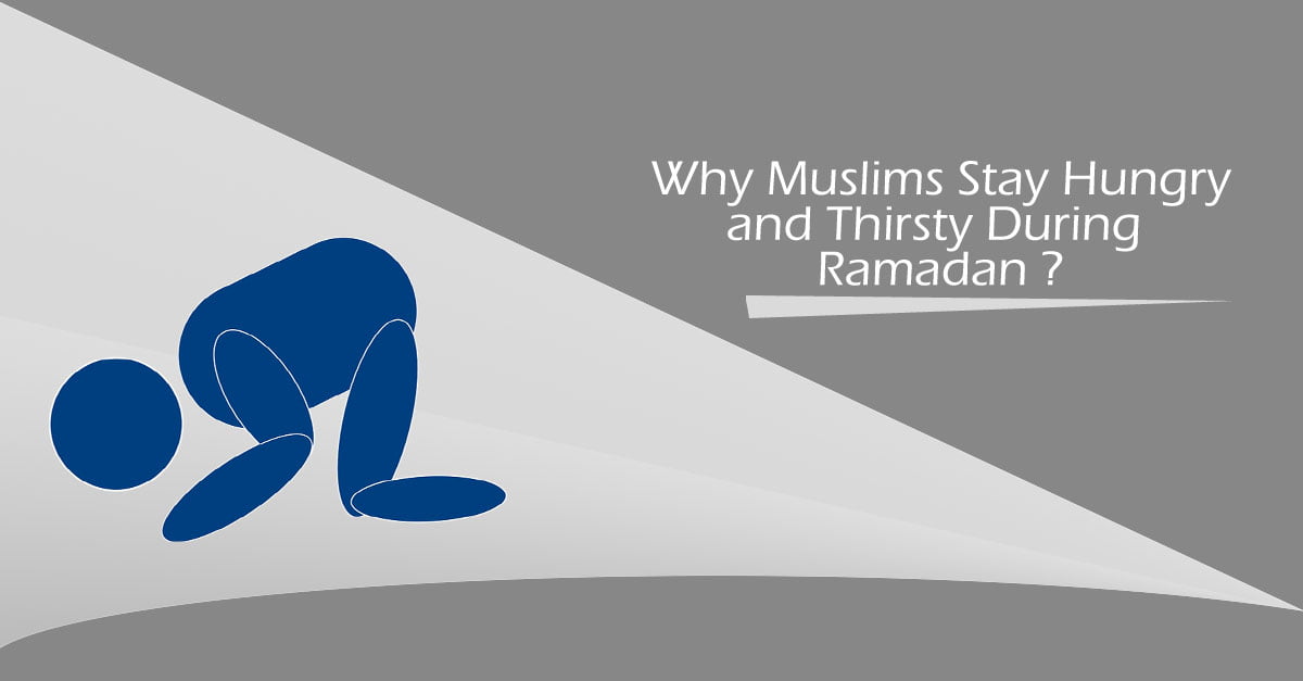 Ramadan hungry thirsty