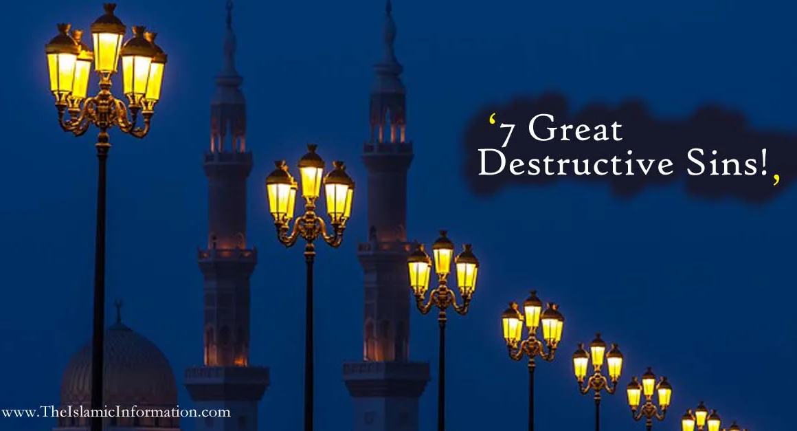 7 Great destructive sins