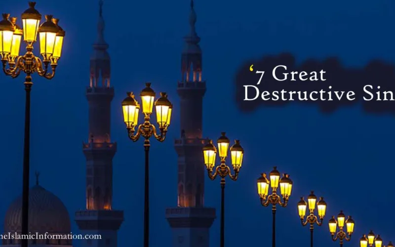 7 Great destructive sins