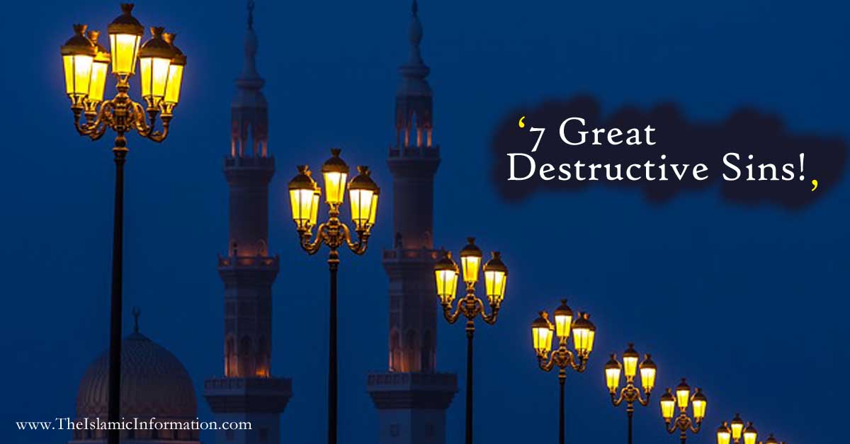 7 Great destructive sins