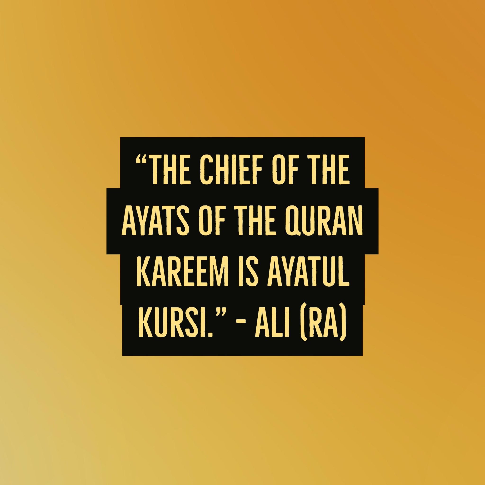 Ali RA about Ayat ul Kursi