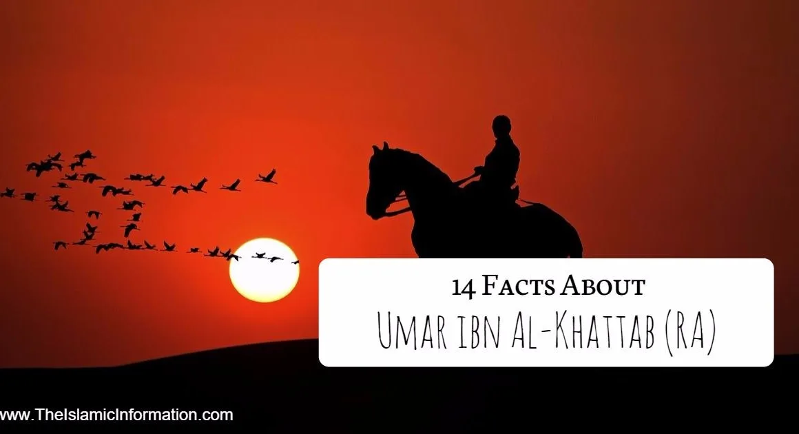Facts About Umar ibn Al Khattab RA