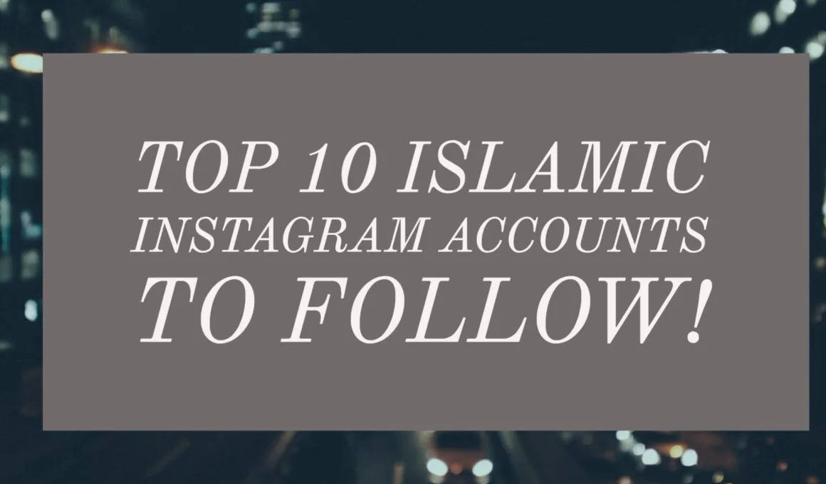 Islamic Instagram Accounts