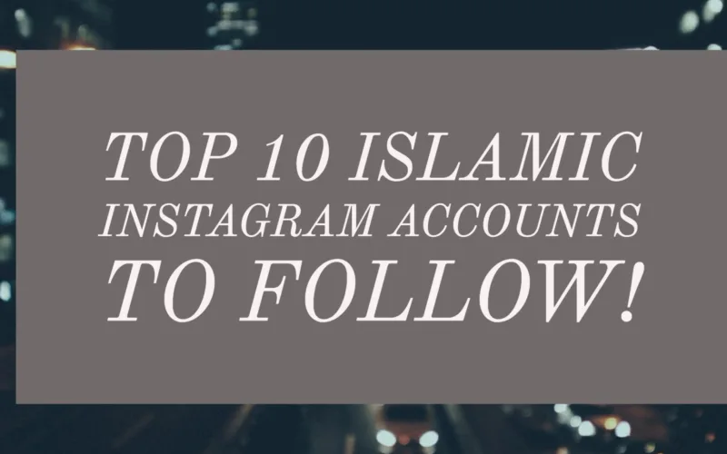 Islamic Instagram Accounts