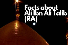 Who is Ali (RA) _ - All About Ali Ibn Abi Talib (RA)