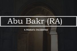 abu bakr ra incidents life