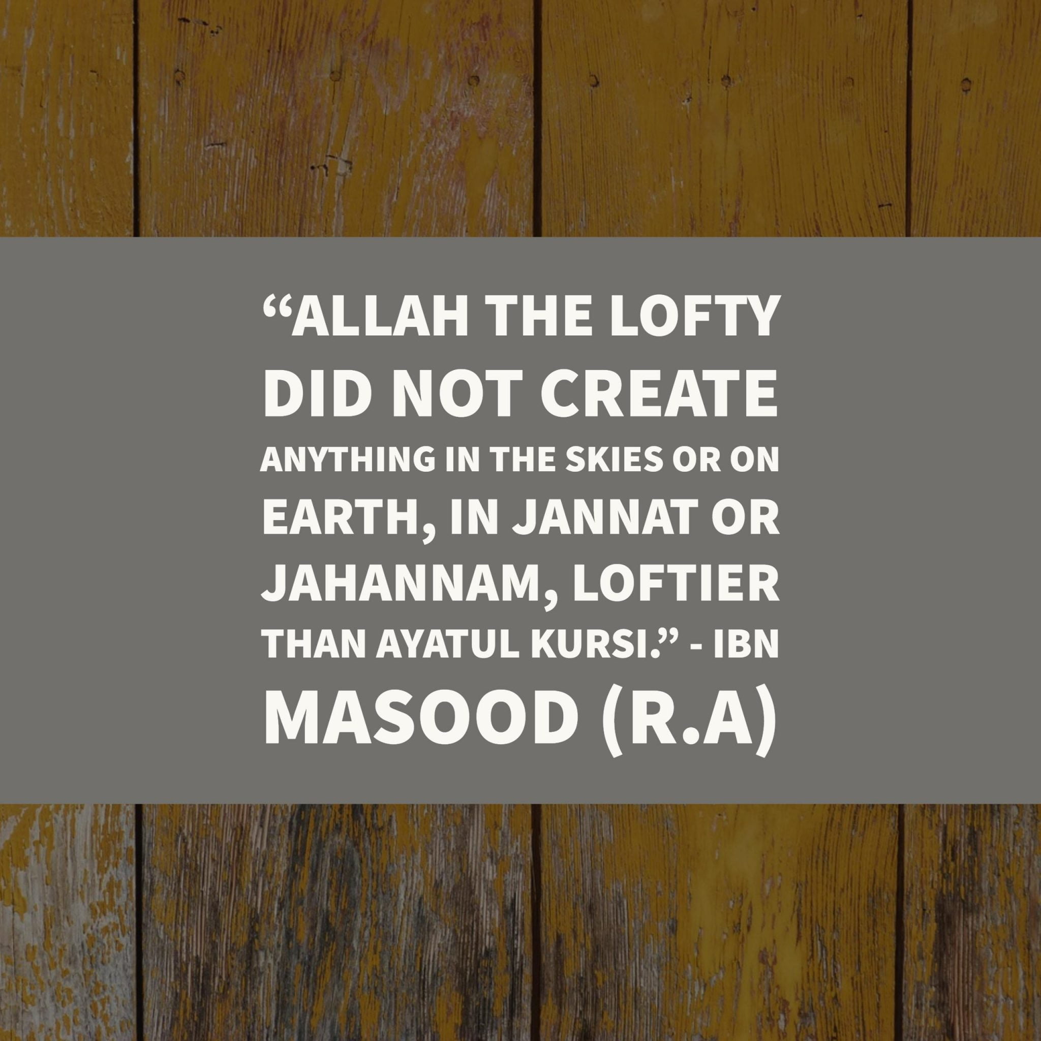 ibn masood about ayat ul qursi