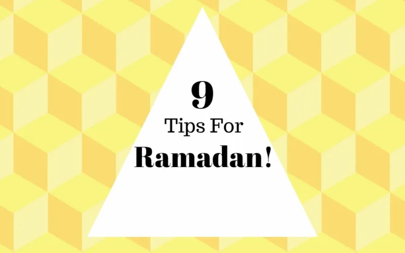 Fasting Tips For The Month Of Ramadan