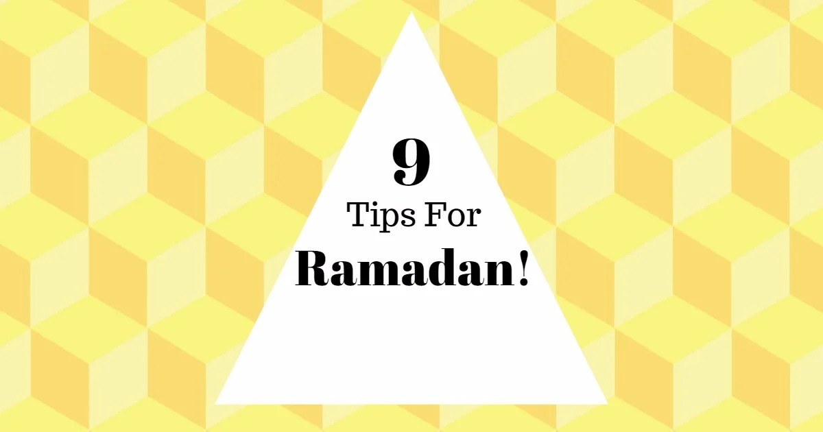 Fasting Tips For The Month Of Ramadan
