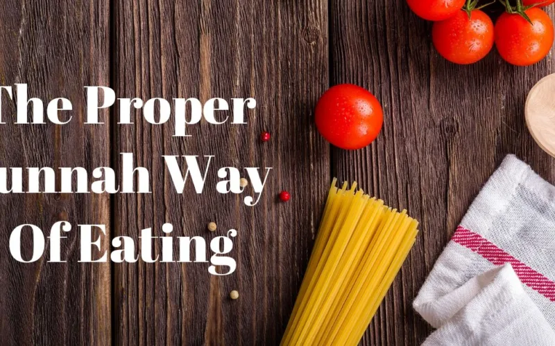 This Is The Proper Way Of Eating As Per Sunnah
