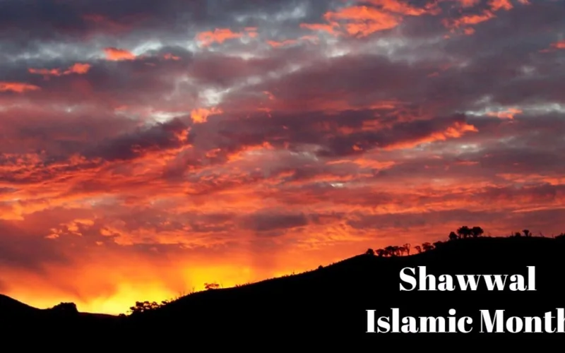 Importance And Major Events Of Shawwal Islamic Month