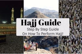 Things To Do Before After and During Hajj - With Duas and Prayers