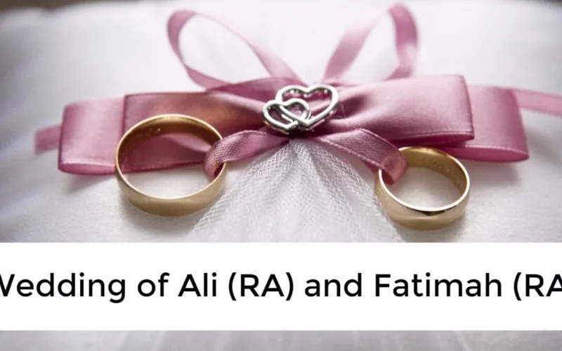 A Lesson To Learn From The Marriage Of Ali RA and Fatimah RA