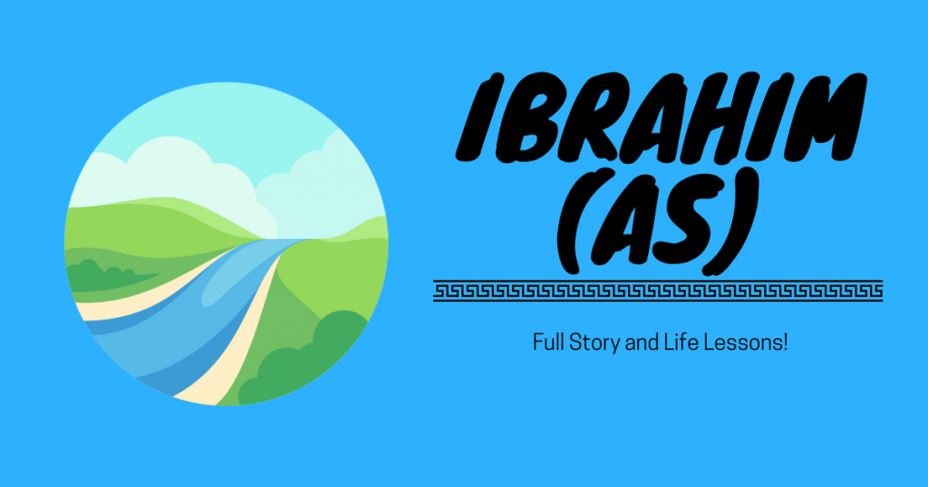 Story Of Hazrat Ibrahim For Kids Story Of Hazrat Ibrahim For Kids