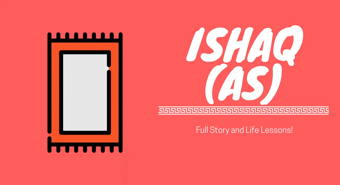 Full Story of Prophet Ishaq AS All Life Events