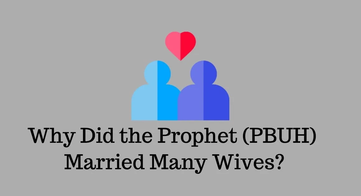 4 Reasons Why Muhammad Married More Than Four Wives