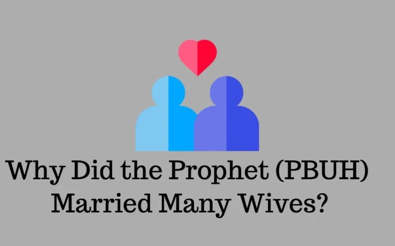4 Reasons Why Muhammad Married More Than Four Wives