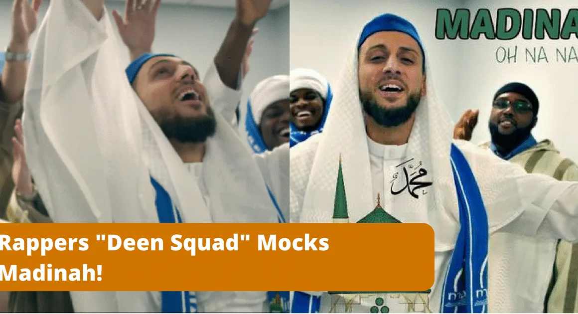 Muslim Rappers Deen Squad Mocks Madinah In Their New Video And People Are Unhappy