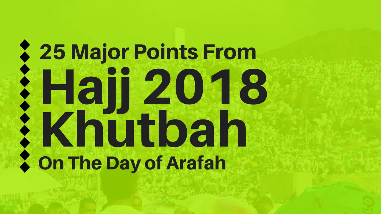 Hajj 2018 Khutbah