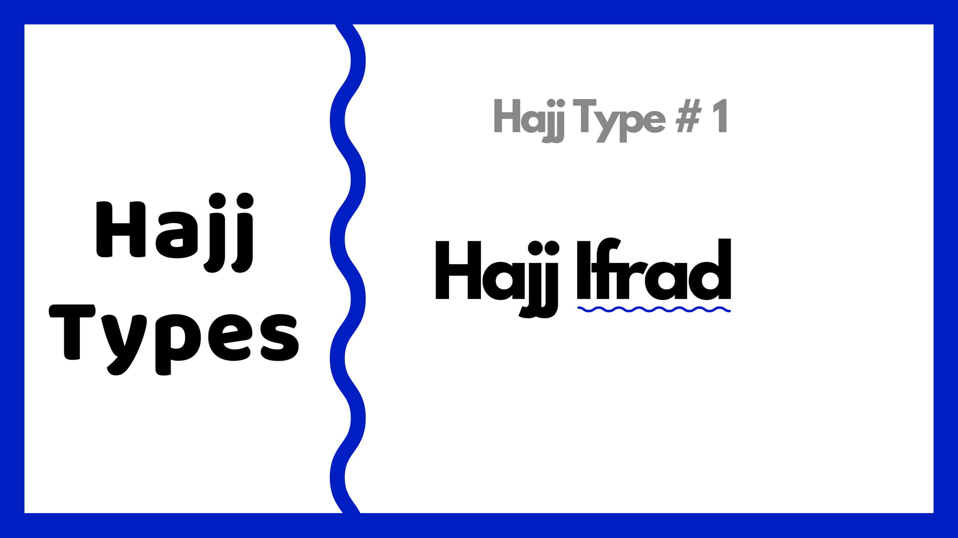 Hajj Ifrad details hajj types islam (1)