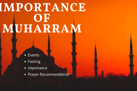 Importance And Major Events Of Muharram First Islamic Month