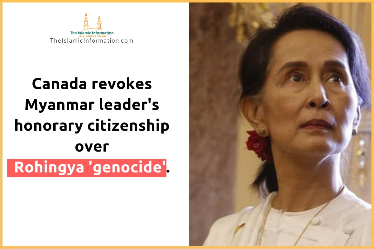 Canada Cancels Aung San Suu Kyi Citizenship Over Muslim Genocide
