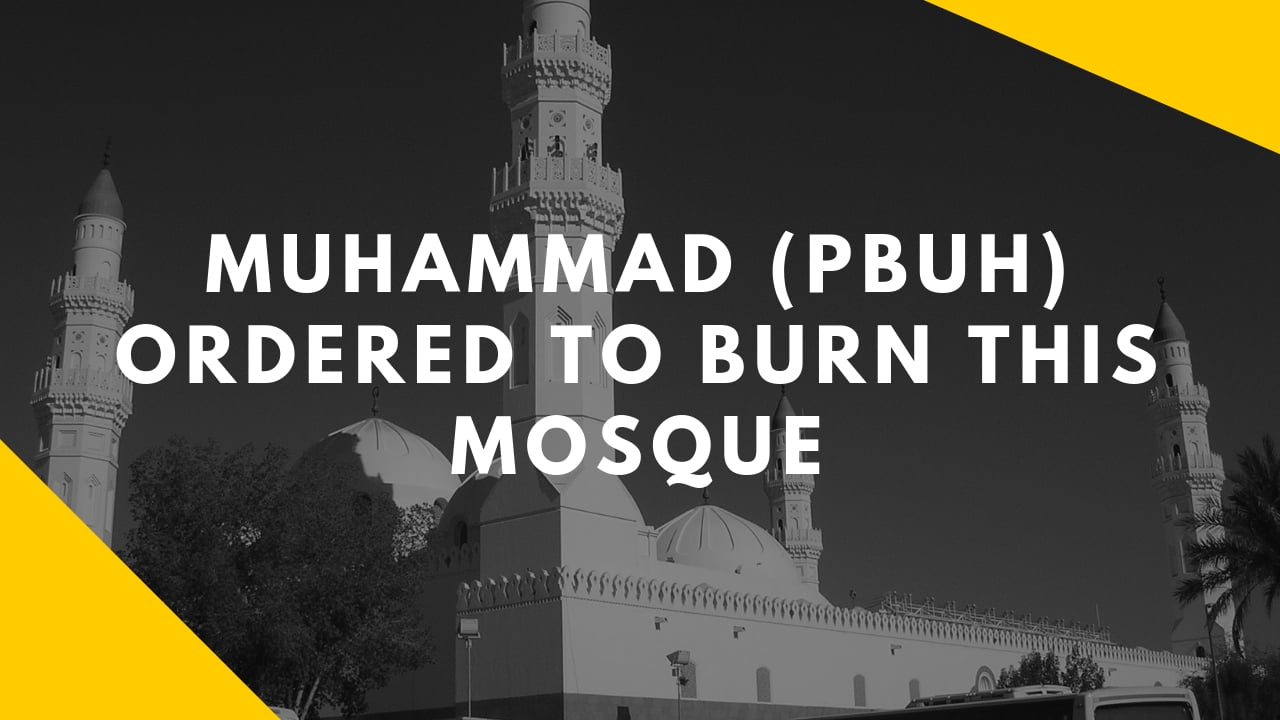 Dirar Mosque, Which Prophet Muhammad (PBUH) Ordered To Burn