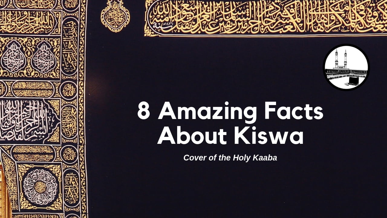 8 Amazing Facts About Kiswa, Cover of The Holy Kaaba