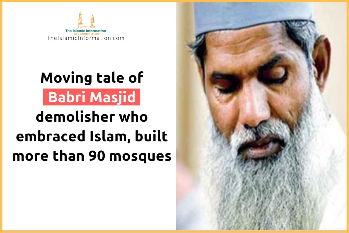 Hindu Who Demolished Babri Masjid, Converts To Islam