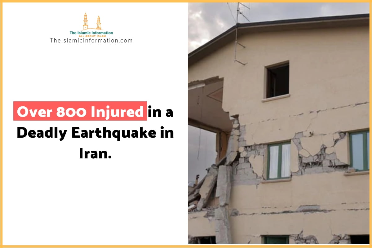 Over 800 Injured In A Deadly 6.4 magnitude Earthquake In Iran