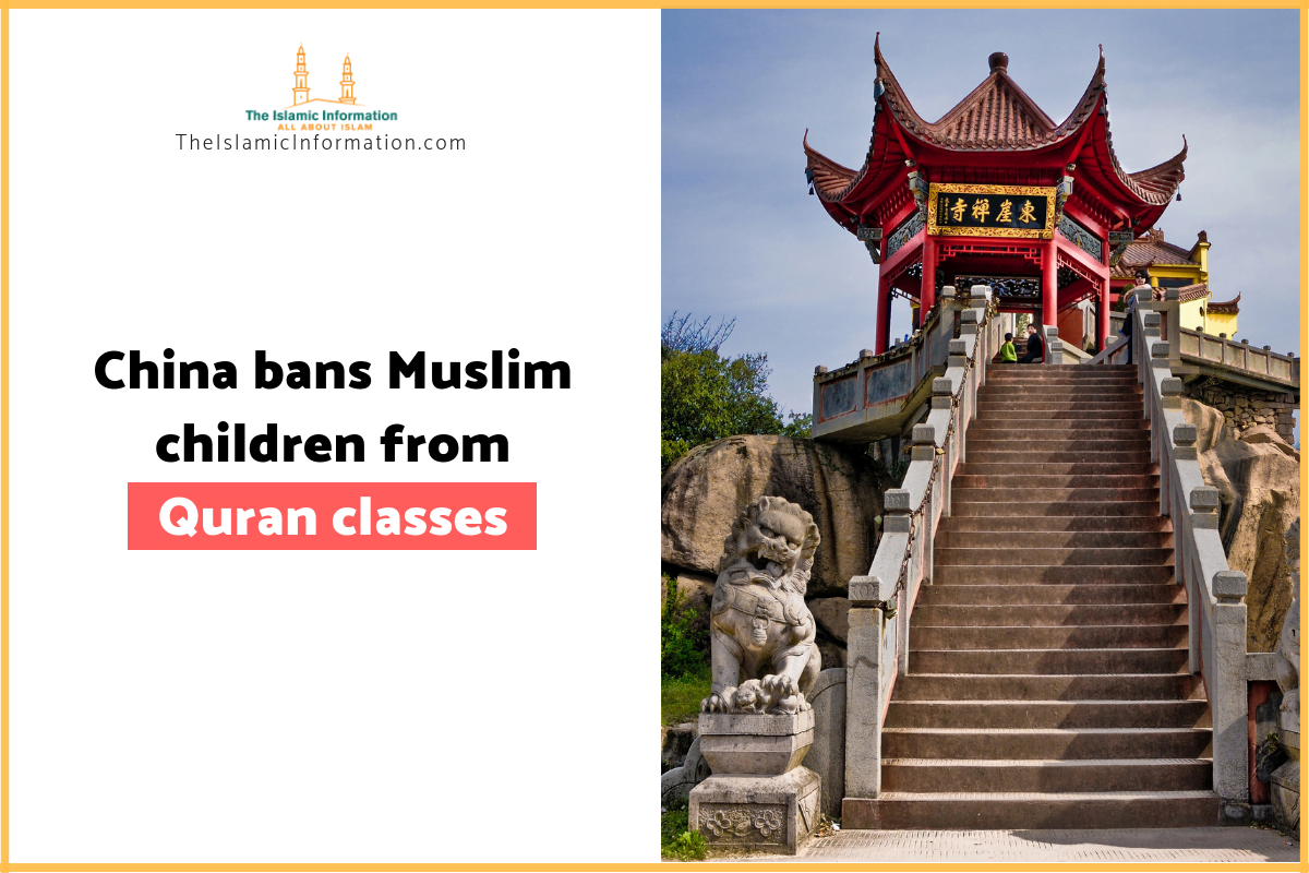 China Bans Quran Classes For Muslim Children