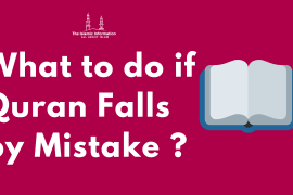 This Is What You Should Do if Quran Falls by Mistake