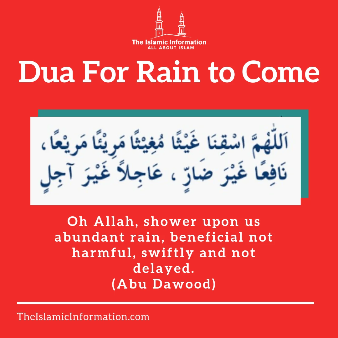 Duas For Rain To Come, To Stop Rain and During Rain