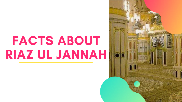 Riaz Ul Jannah Facts