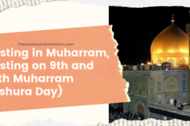 Fasting In Muharram Fasting On 9th And 10th Muharram Ashura Day