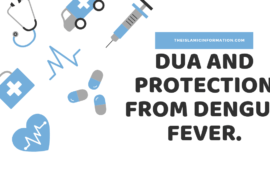 dua for dengue fever dua for dengue protection 1