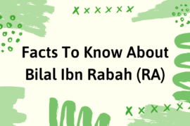 Bilal Ibn Rabah RA Facts
