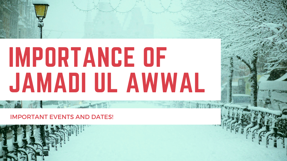 Importance of Jamadi UL AWWAL