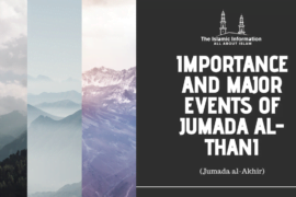 Importance Major Events of Jumada al Thani Jumada al Akhir