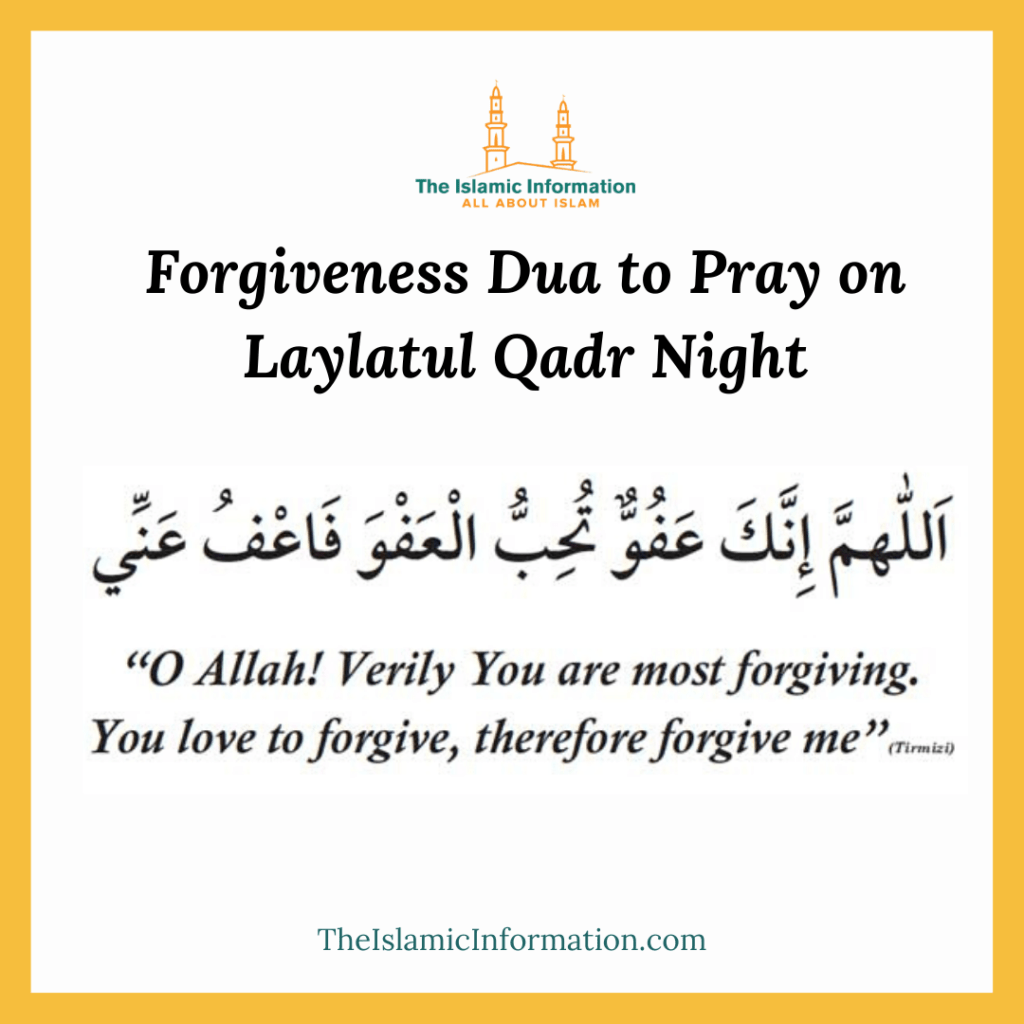 Forgiveness Dua to Pray on Laylatul Qadr Night