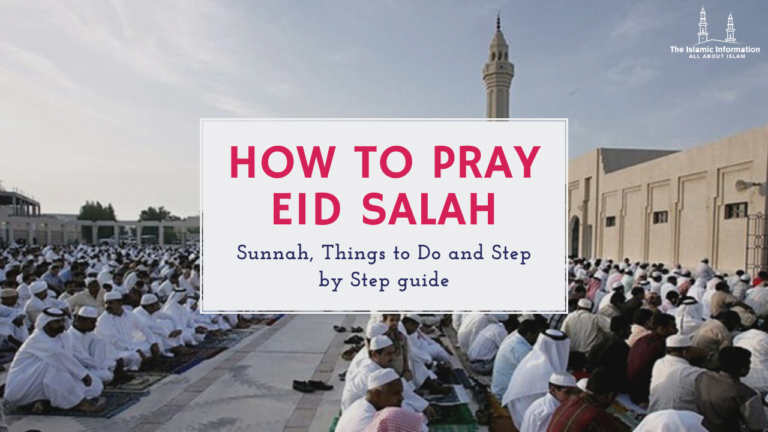 How To Pray Eid Salah - Step by Step Guide, Sunnahs and Things to Do