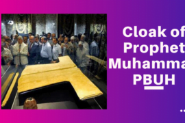 Cloak of Prophet Muhammad PBUH