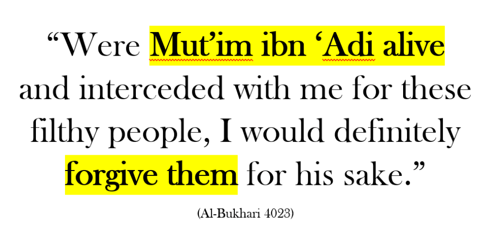 Mutim ibn Adi hadith bukhari Non-Muslims Praised By  Prophet Muhammad PBUH
