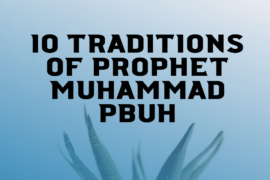 10 traditions of prophet muhammad
