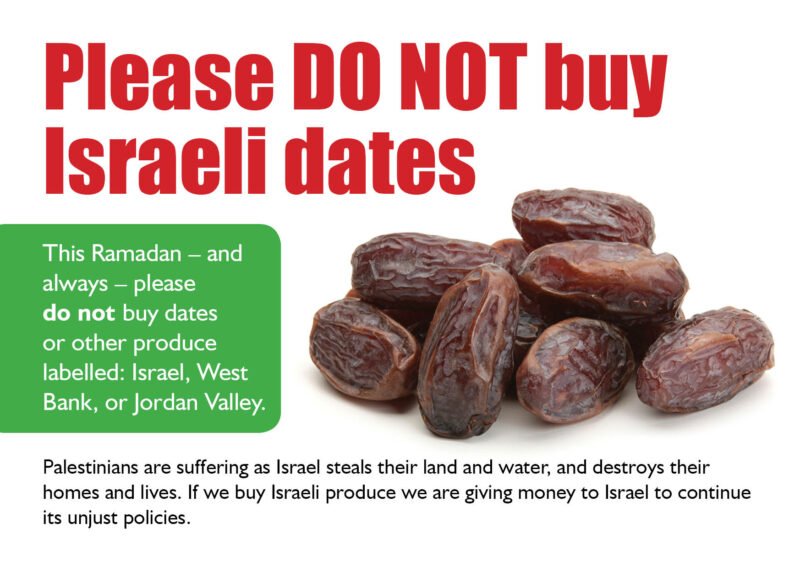 Stand With Palestine And Boycott Israeli Dates In Ramadan 2022