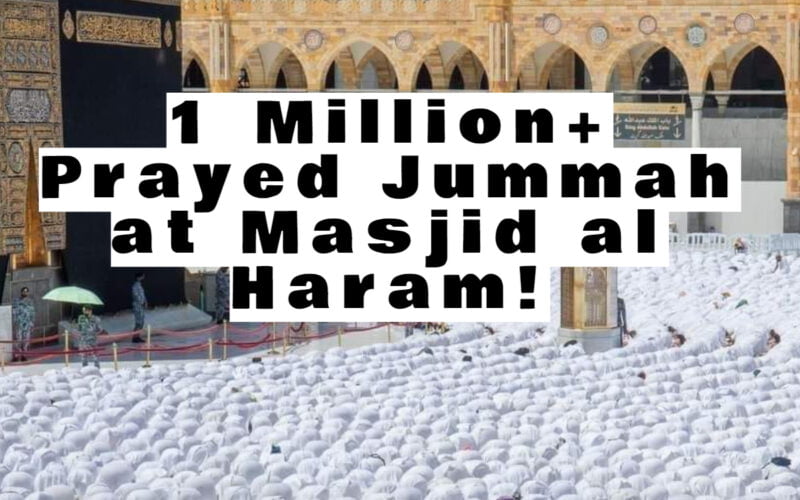million prayed jummah at masjid al haram