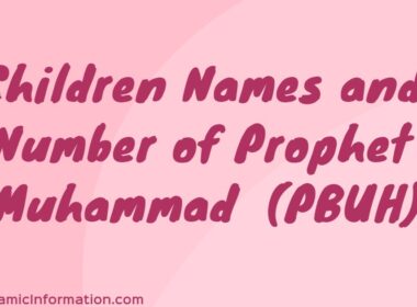 Children Names and Number of Prophet Muhammad PBUH