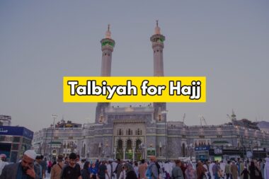 Talbiyah for hajj