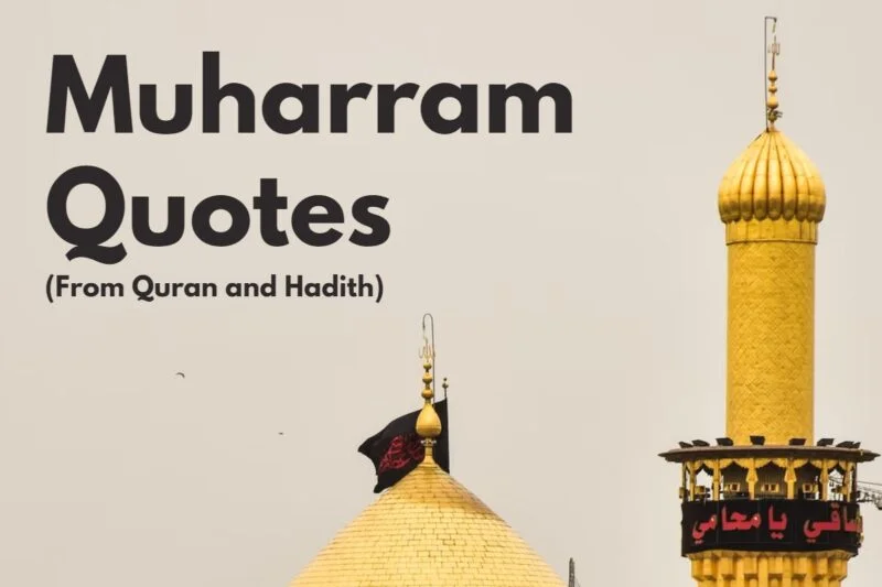 10 Best Muharram Quotes 2024 From Quran and Hadith