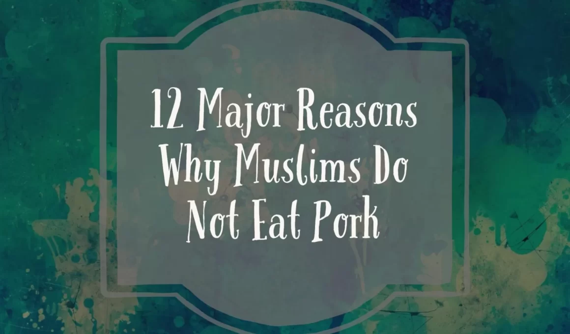 why do Muslims not eat pork 1 1 1